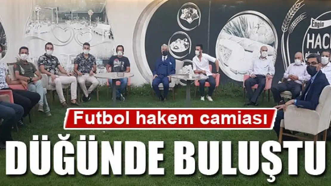 Futbol hakem camiası düğünde buluştu