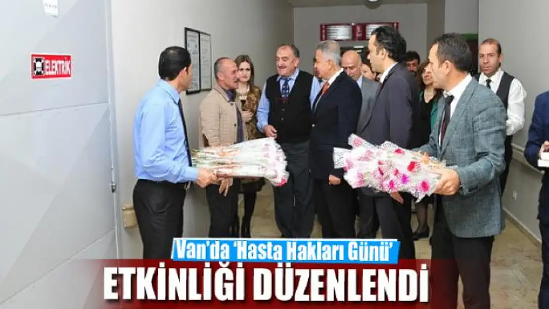 Van'da 'Hasta Hakları Günü' etkinliği