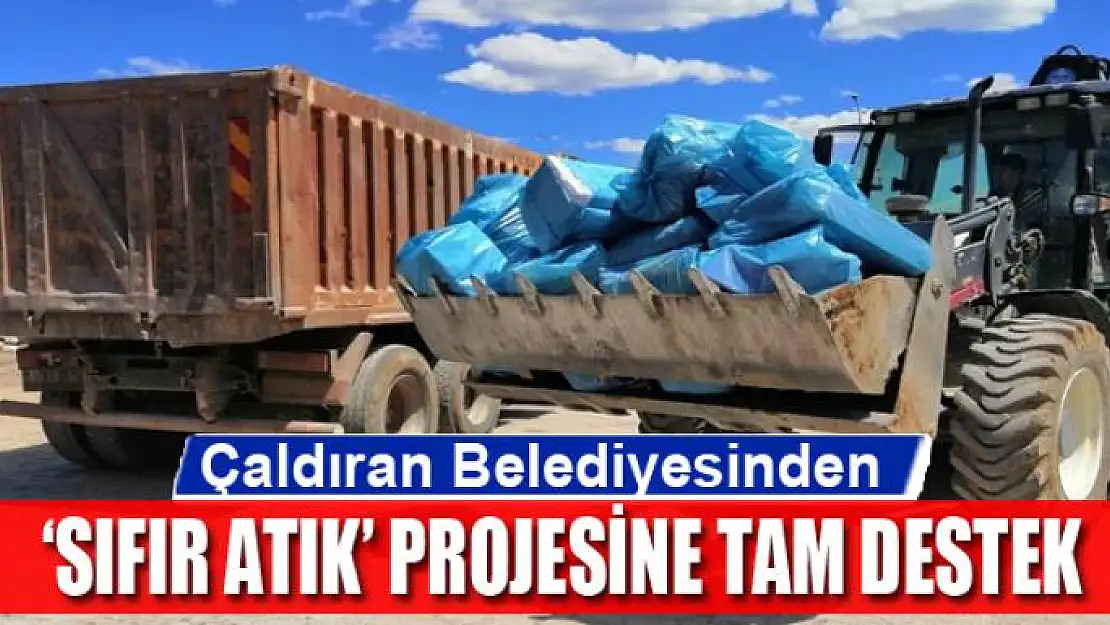 Çaldıran Belediyesinden 'Sıfır Atık' projesine tam destek