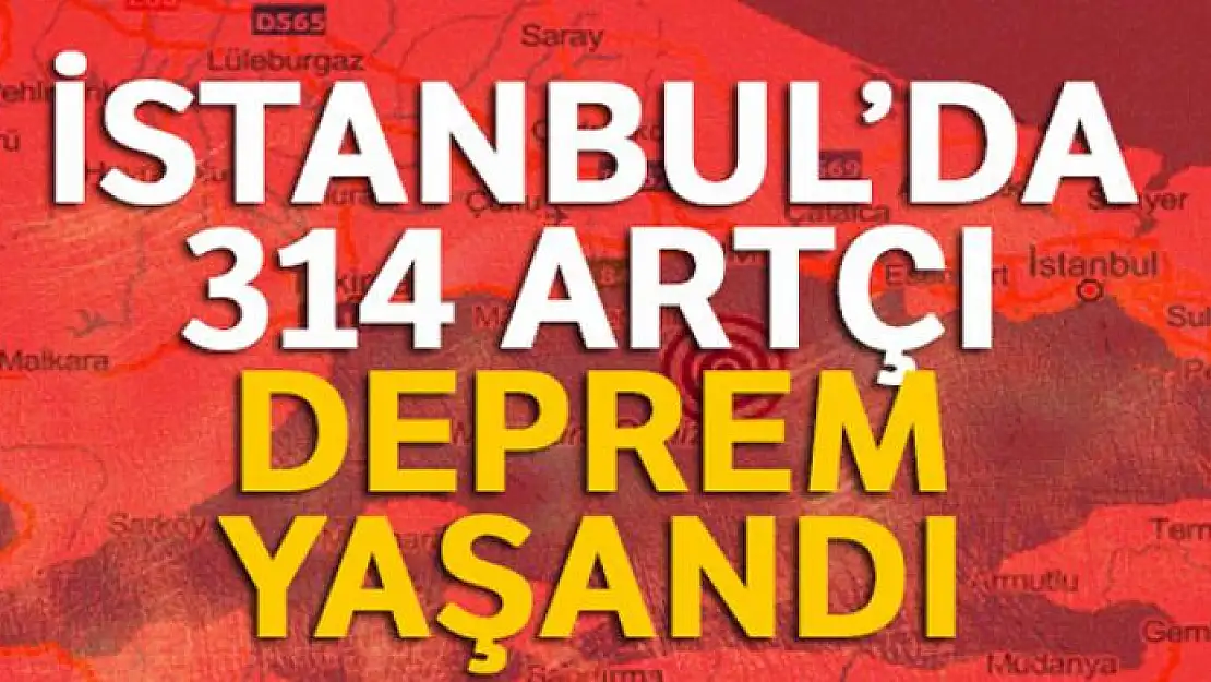 İstanbul'da 314 artçı deprem yaşandı