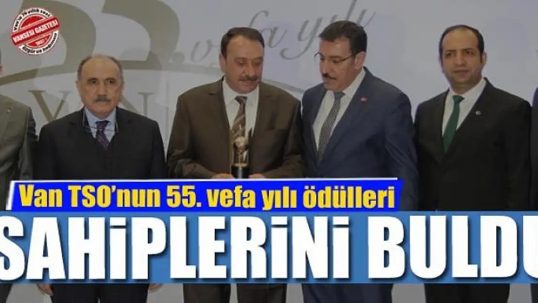 Van TSO'nun 55. vefa yılı ödülleri sahiplerini buldu