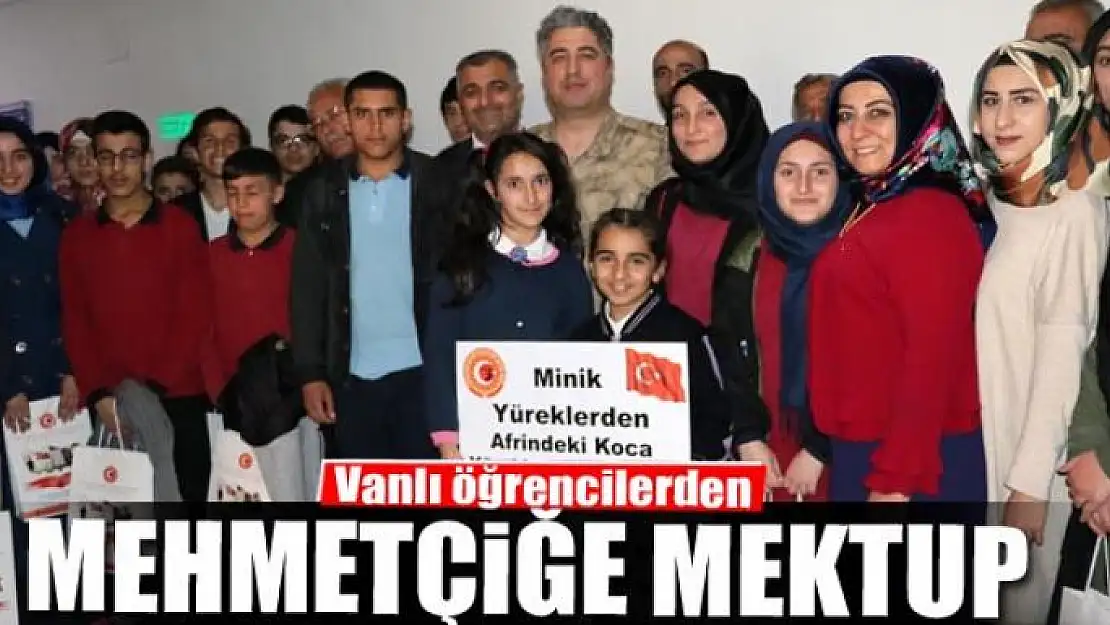 Vanlı öğrencilerden Afrin'deki Mehmetçiğe mektup