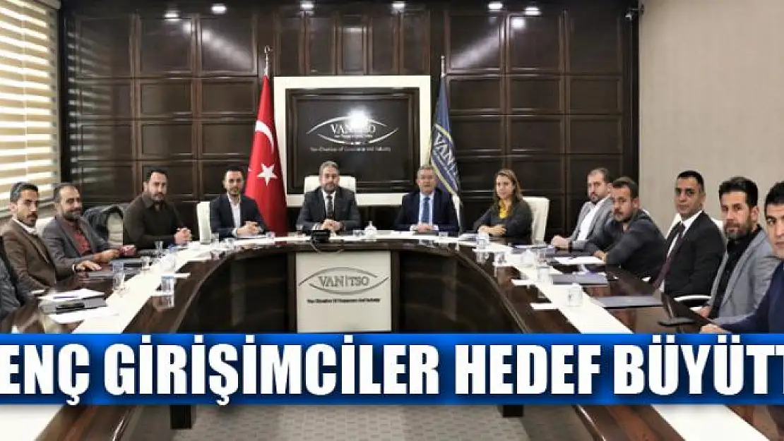 GENÇ GİRİŞİMCİLER HEDEF BÜYÜTTÜ