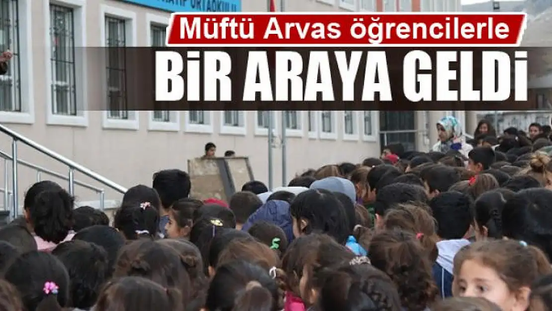 Müftü Arvas öğrencilerle bir araya geldi