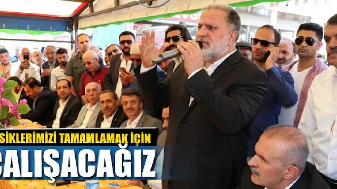 EKSİKLERİMİZİ TAMAMLAMAK İÇİN ÇALIŞACAĞIZ