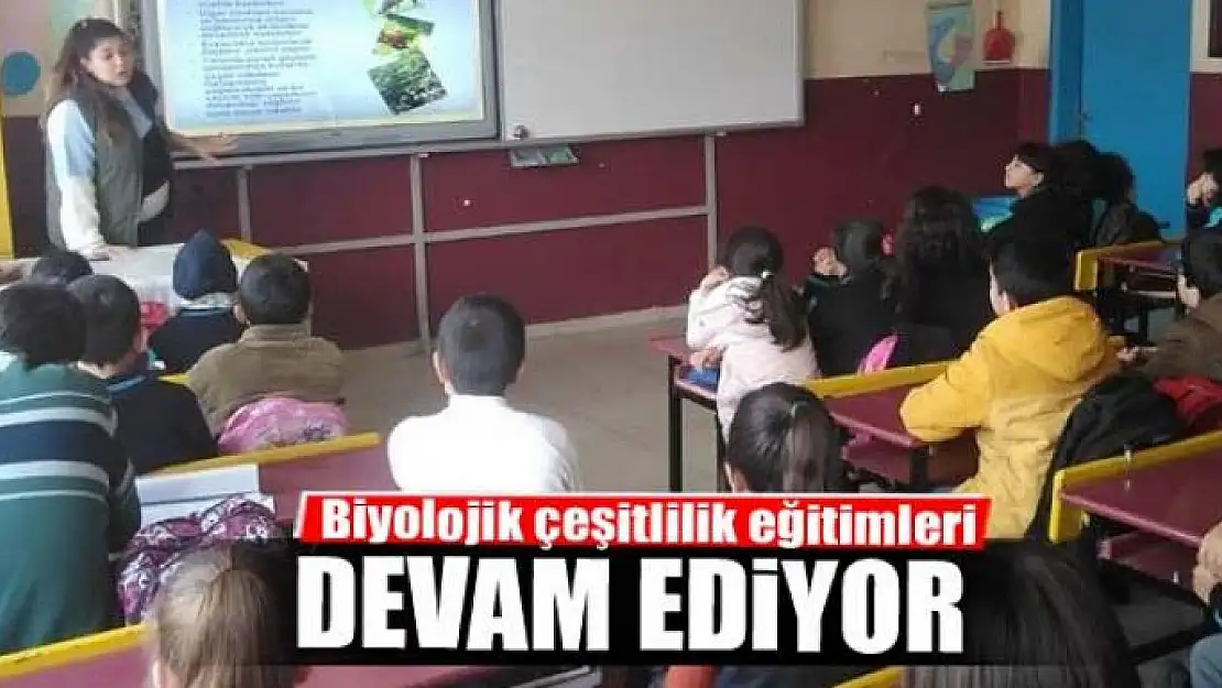 Öğrencilere yönelik 'biyolojik çeşitlilik'' eğitimleri devam ediyor