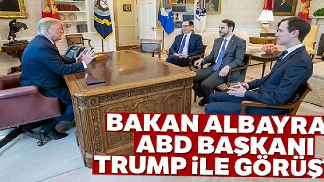 Bakan Albayrak: 'Trump'a Cumhurbaşkanımızın selam ve mesajlarını ilettik'