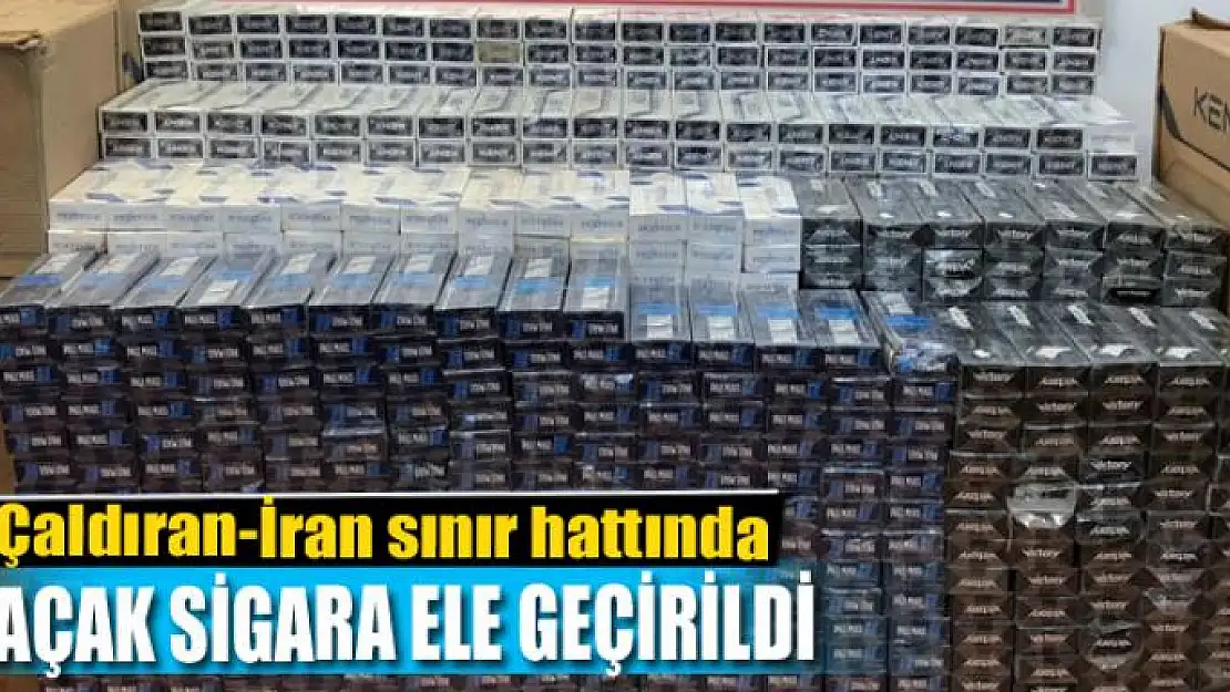 Çaldıran-İran sınır hattında 30 bin 390 paket kaçak sigara ele geçirildi