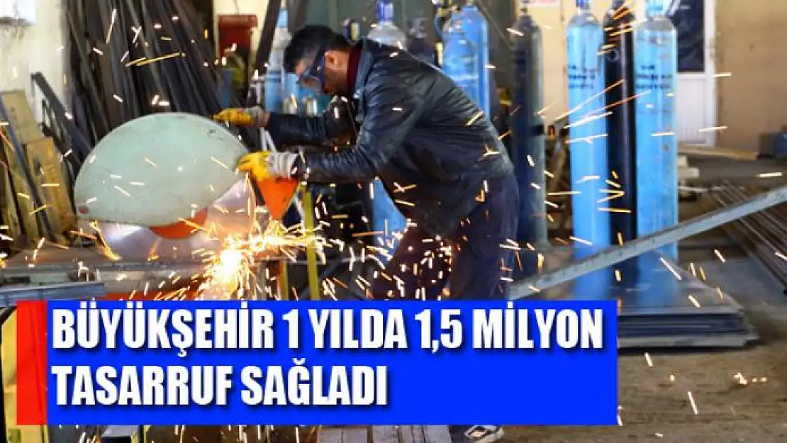 Van Büyükşehir Belediyesi 1 yılda 1,5 milyon tasarruf sağladı