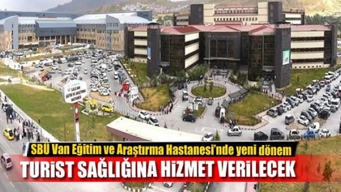 TURİST SAĞLIĞINA HİZMET VERİLECEK 