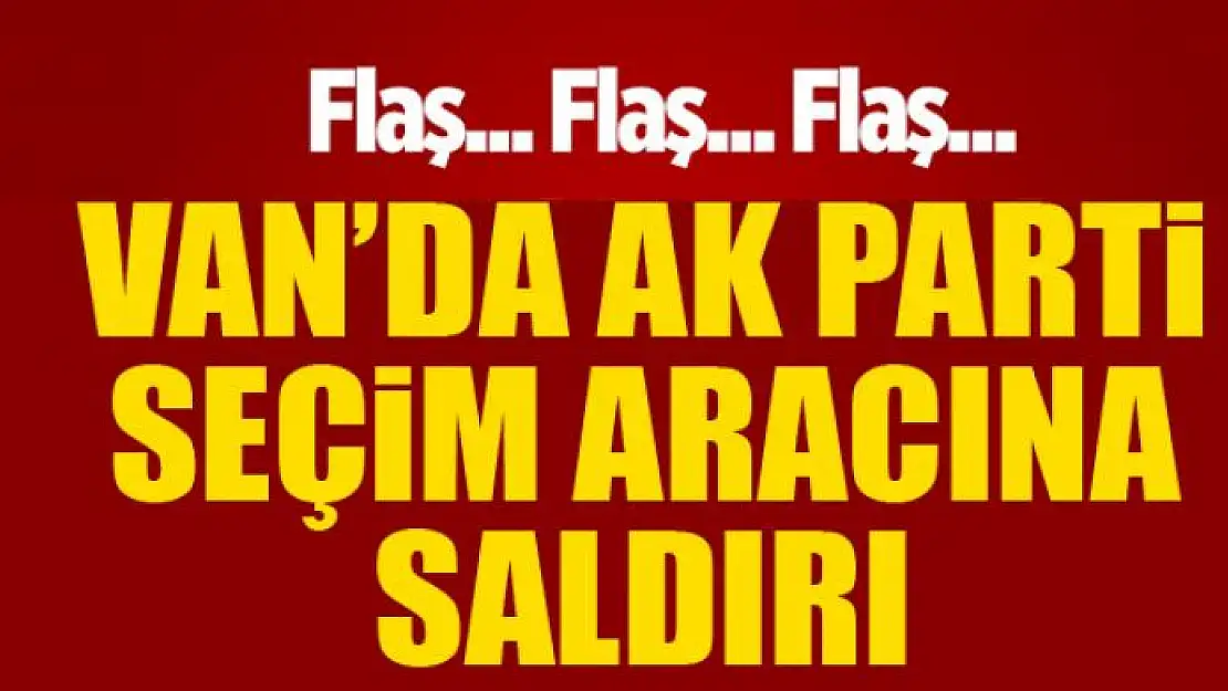 AK Parti seçim aracına saldırı