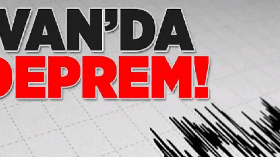 Van'da deprem