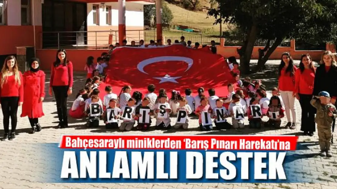 Bahçesaraylı miniklerden 'Barış Pınarı Harekatı'na anlamlı destek