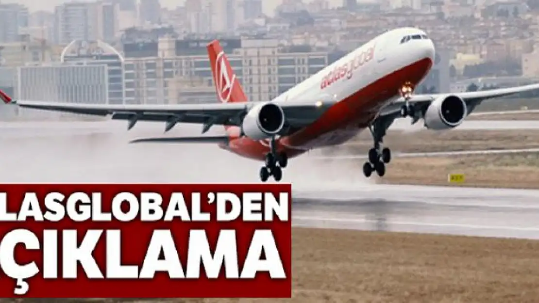 Atlasglobal'den açıklama