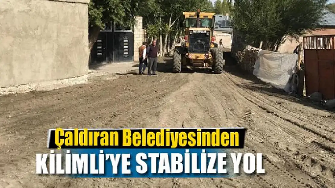 Çaldıran Belediyesinden Kilimli'ye stabilize yol