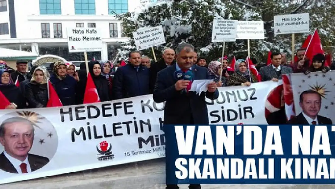 Van'da NATO skandalı kınandı 