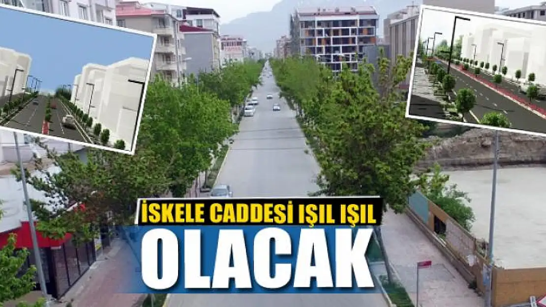 İSKELE CADDESİ MARKALAŞACAK