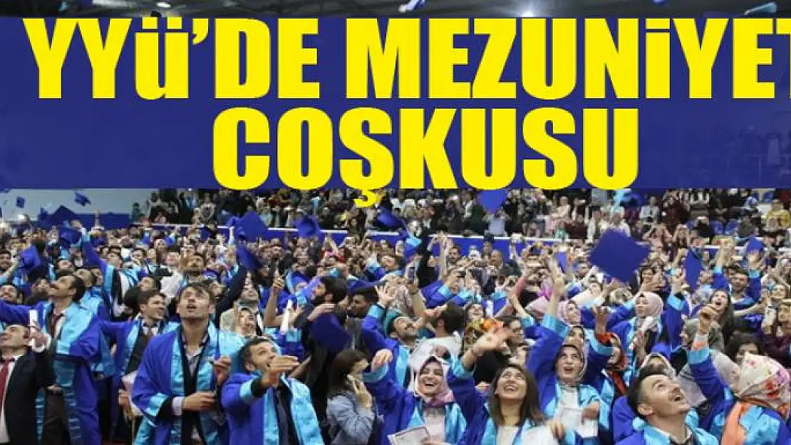 YYÜ'de mezuniyet coşkusu