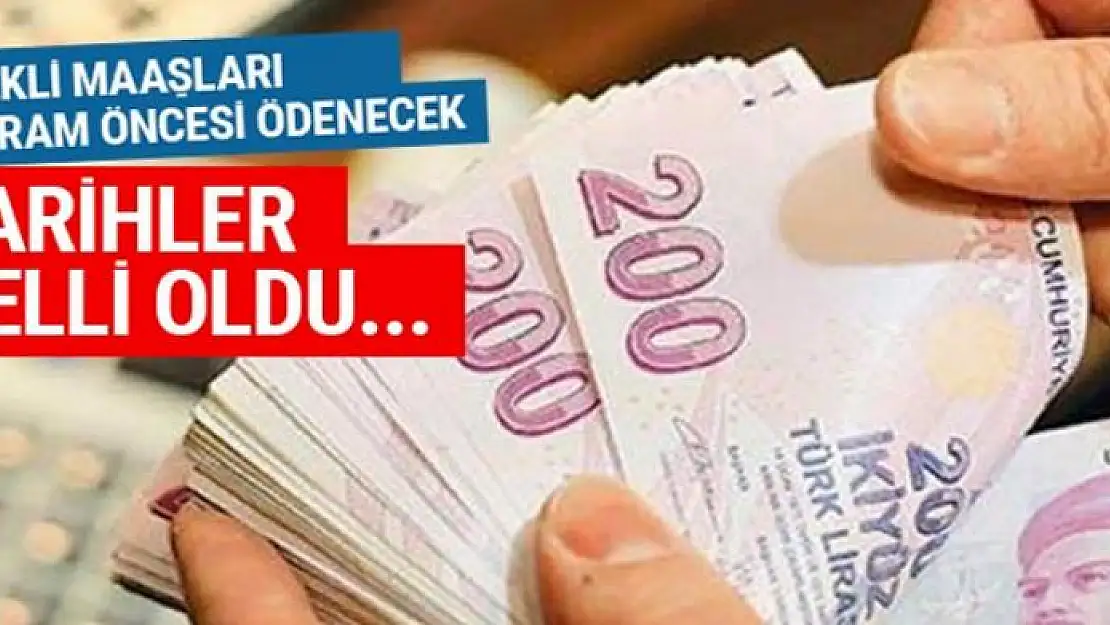 Emekli maaşları bayram öncesi ödenecek mi? Tarih belli oldu