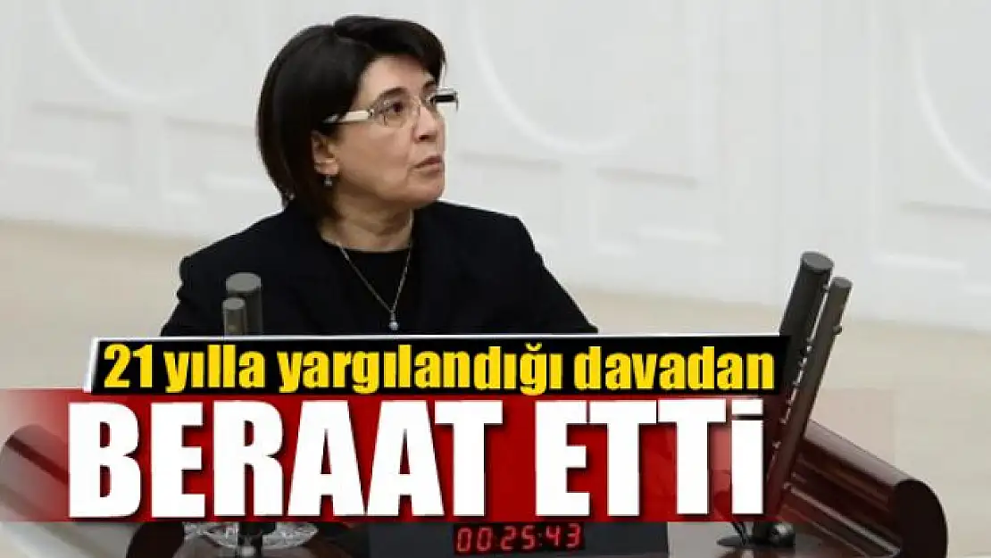 HDP'li Zana 21 yılla yargılandığı davadan beraat etti