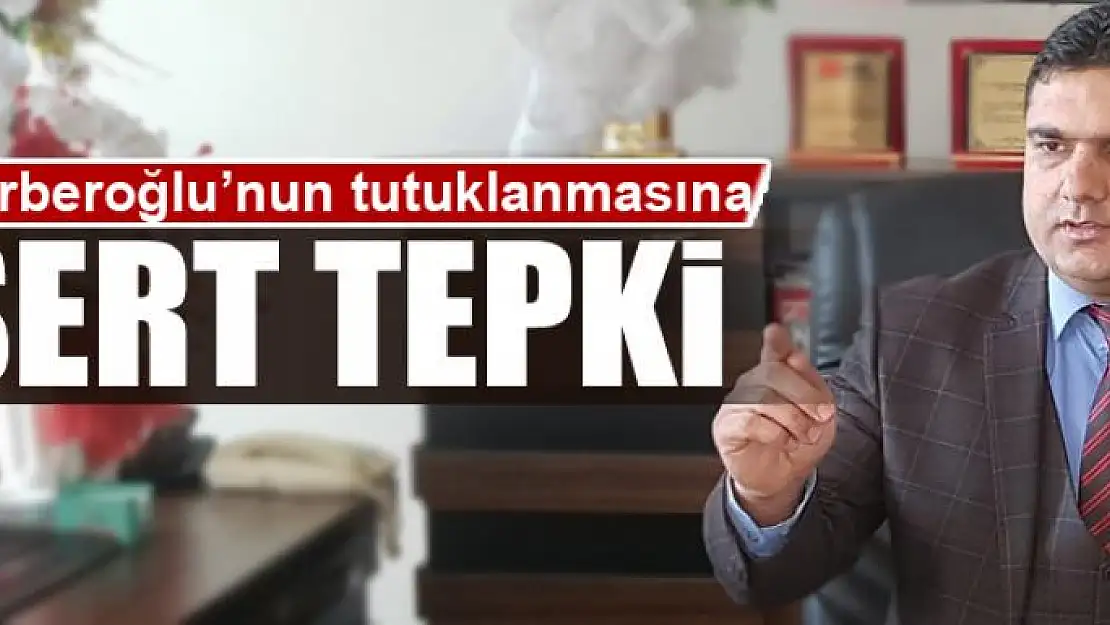 Kurukcu'dan, Berberoğlu'nun tutuklanmasına sert tepki