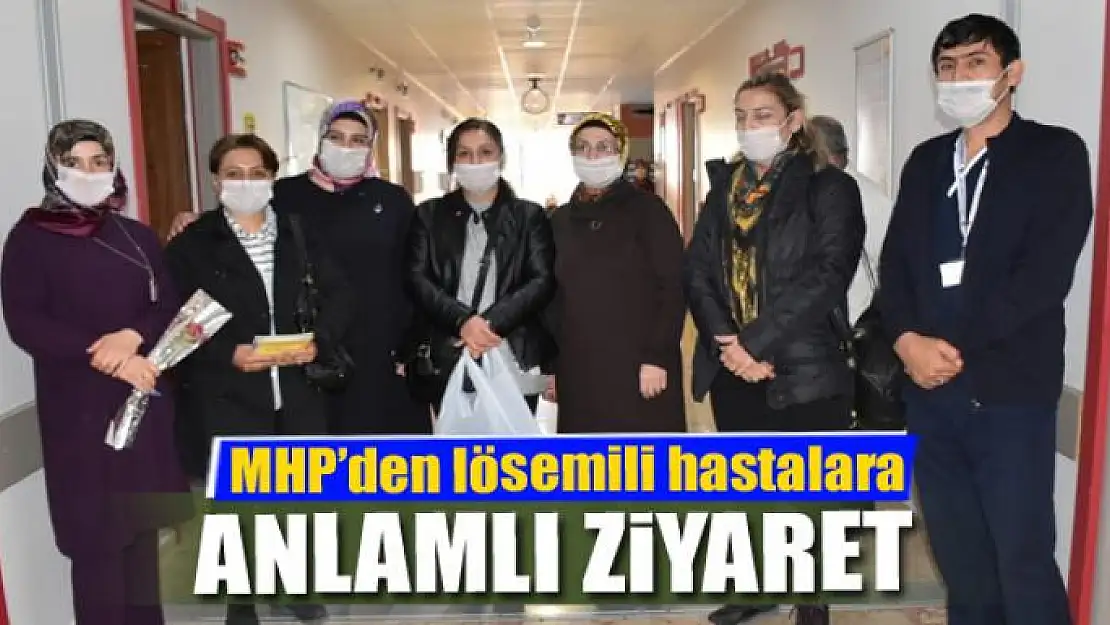 MHP'den lösemili hastalara ziyaret 