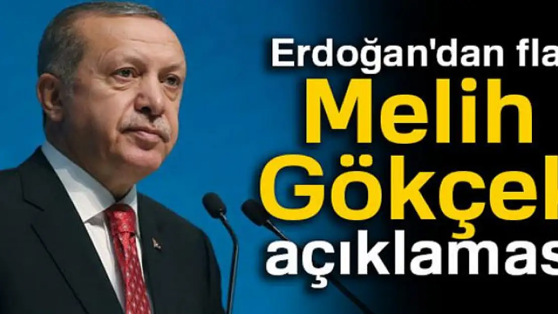 Cumhurbaşkanı Erdoğan'dan Melih Gökçek açıklaması