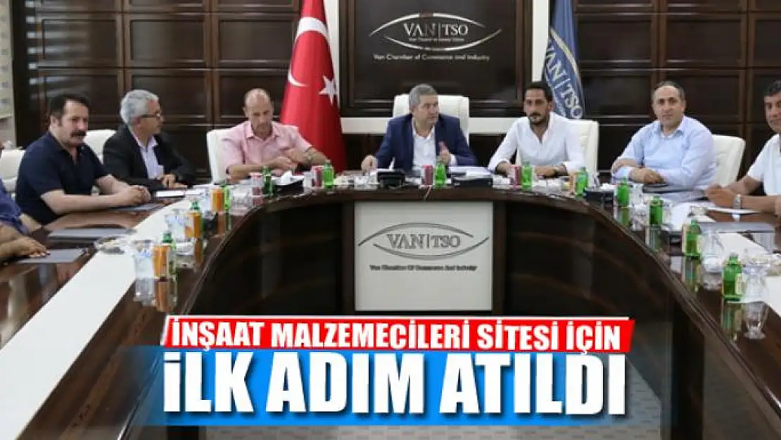 İNŞAAT MALZEMECİLERİ SİTESİ İÇİN İLK ADIM ATILDI