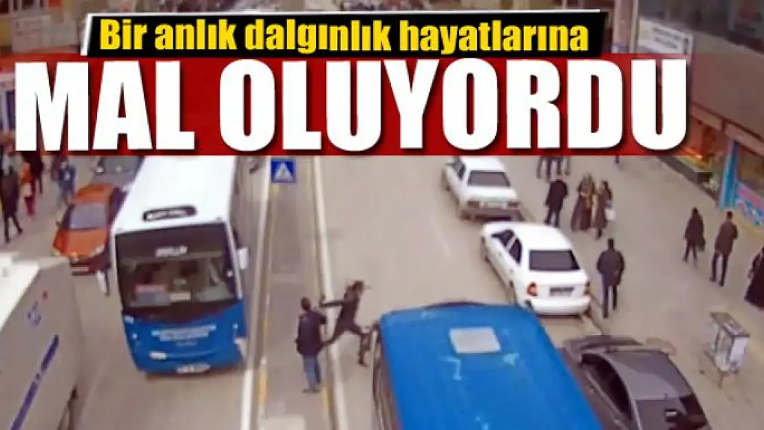 Bir anlık dalgınlık hayatlarına mal oluyordu 