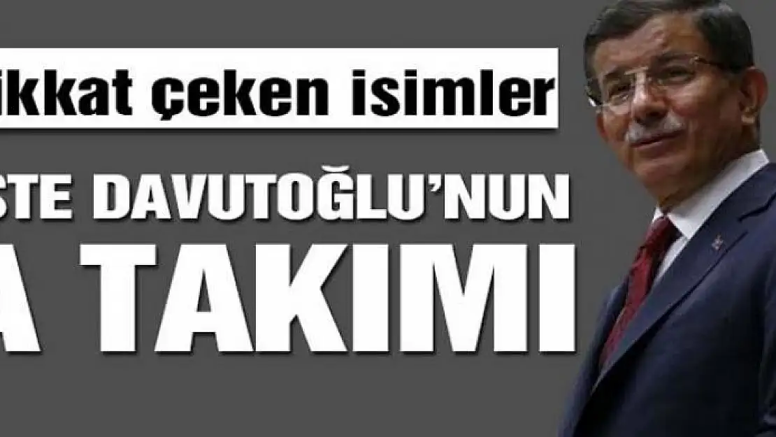 Davutoğlu'nun kurduğu partinin A takımındaki isimler dikkat çekti!