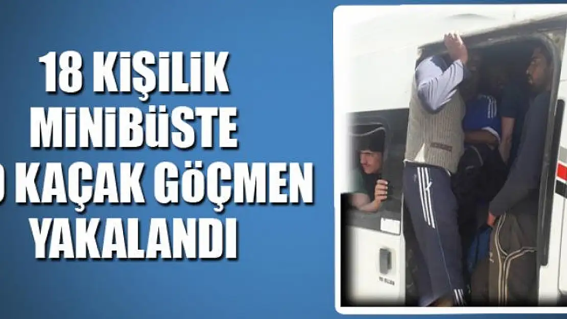 Van'da 18 kişilik minibüste 50 kaçak göçmen yakalandı 