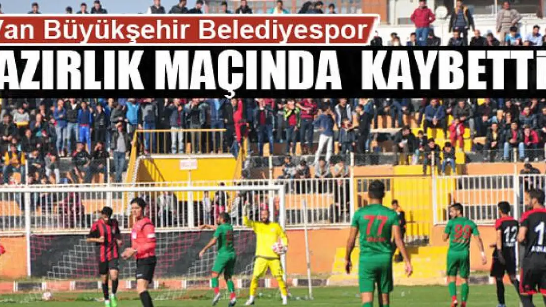 BÜYÜKŞEHİR HAZIRLIK MAÇINDA  KAYBETTİ