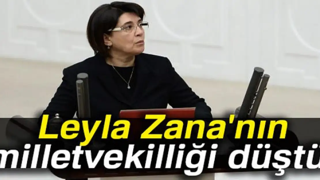 Leyla Zana'nın milletvekilliği düştü