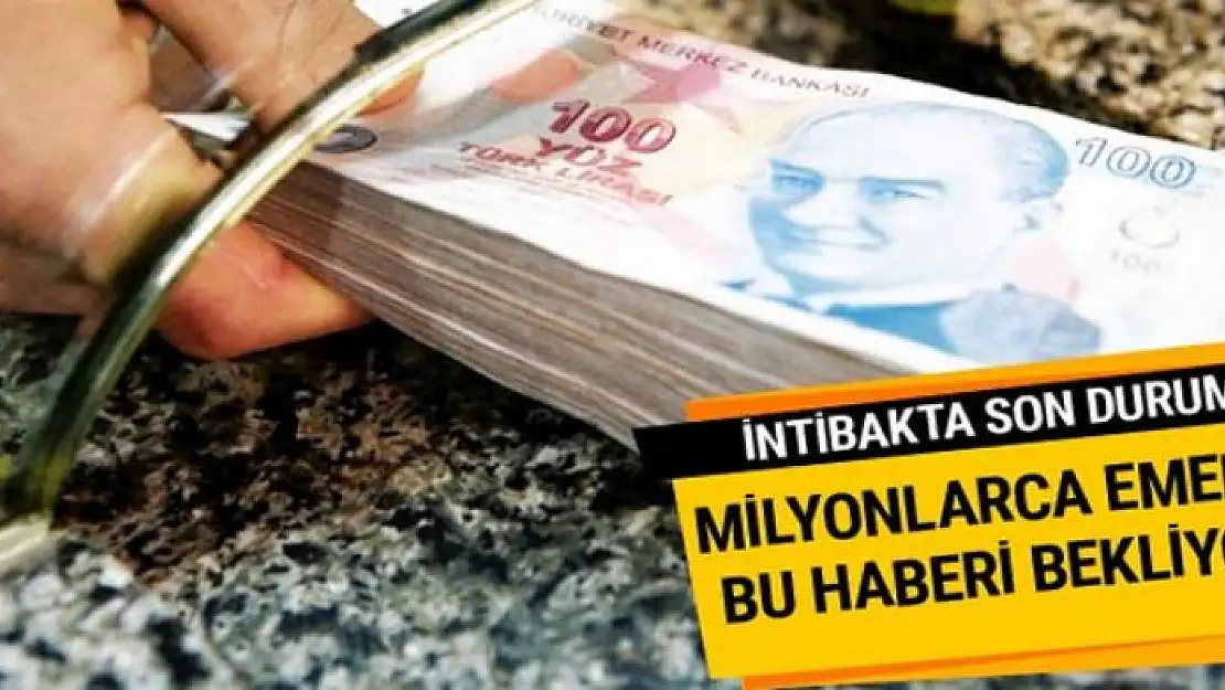 Emekli intibakta son durum yeniden masaya yatırılıyor