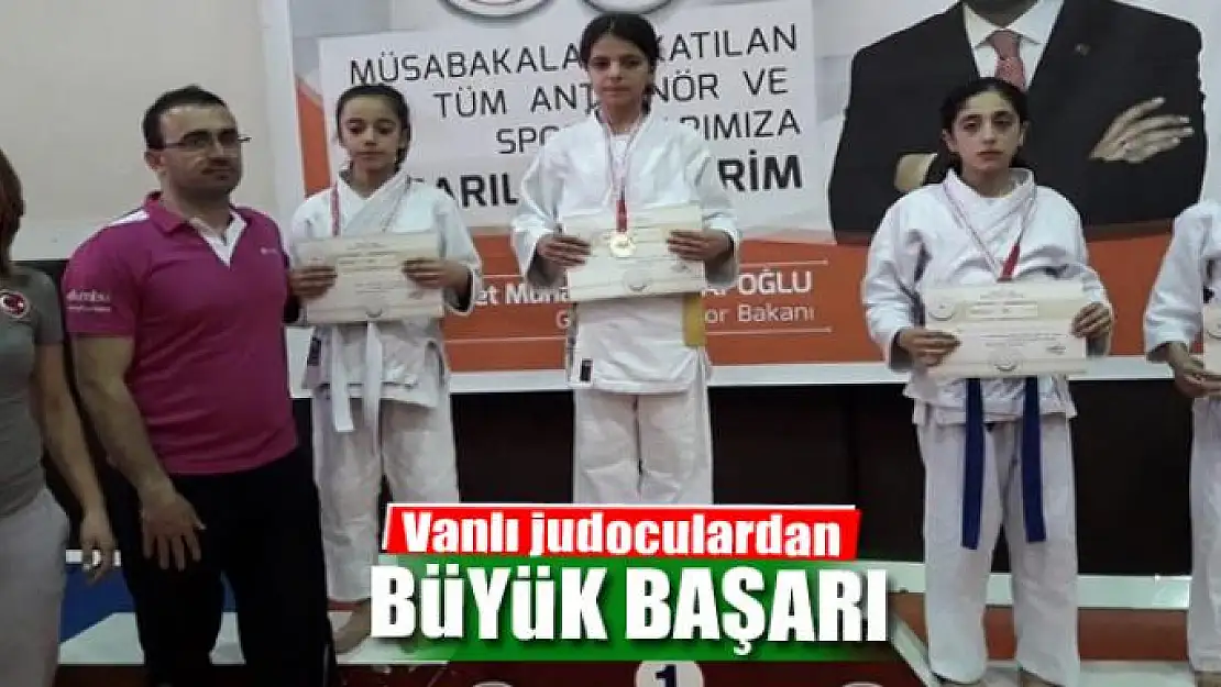 Vanlı judoculardan büyük başarı