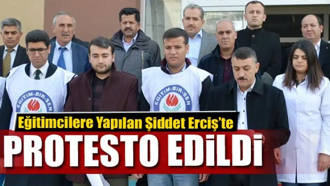 Eğitimcilere Yapılan Şiddet Erciş'te Protesto Edildi