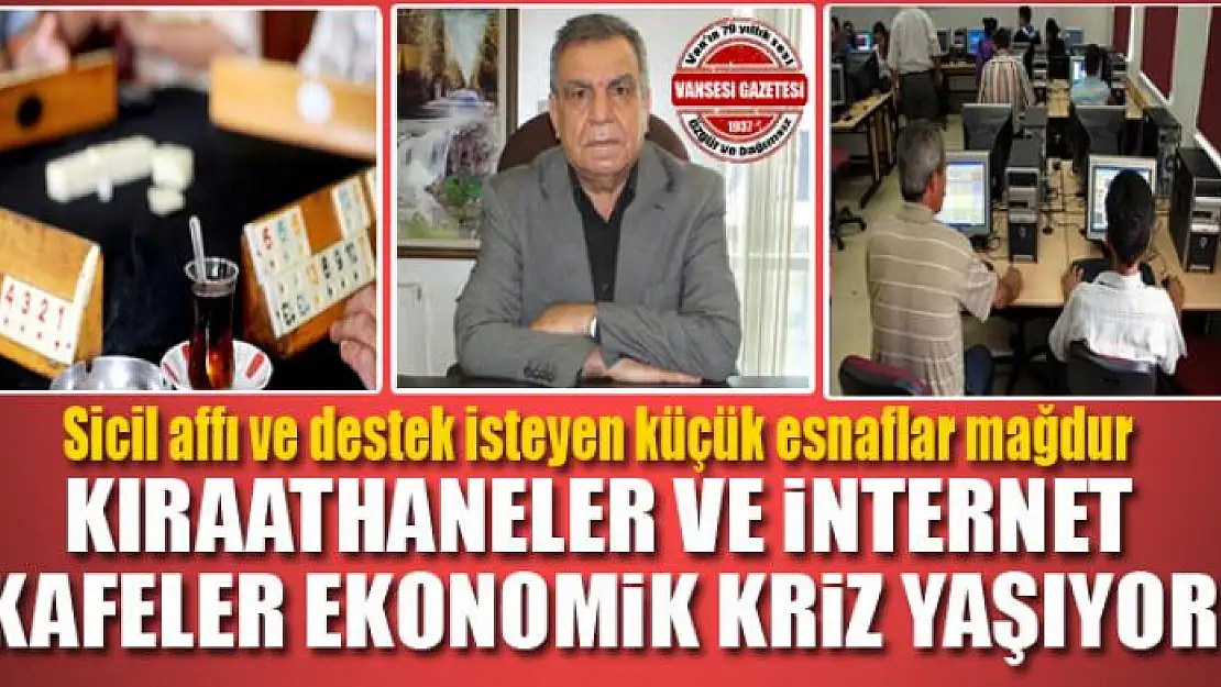 KIRAATHANELER VE İNTERNET KAFELER EKONOMİK KRİZ YAŞIYOR