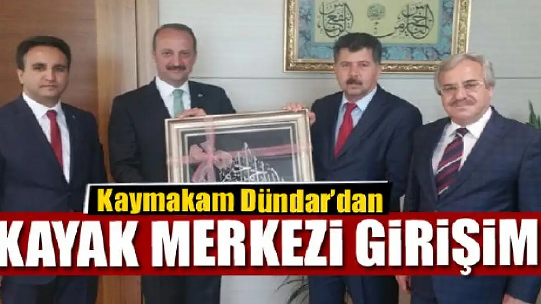 Kaymakam Dündar'dan kayak merkezi girişimi