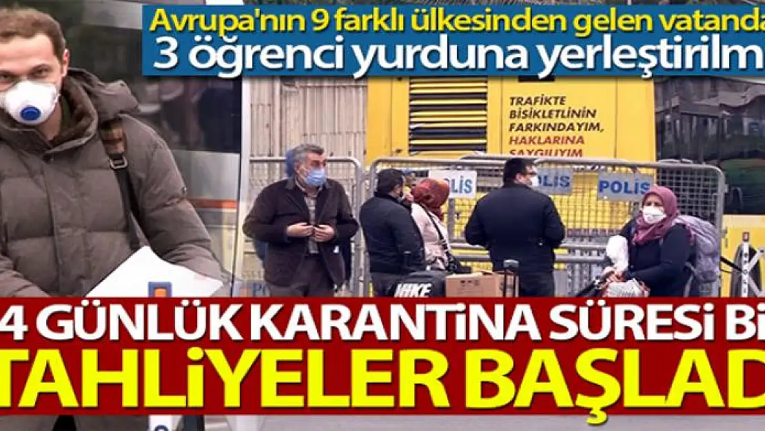 14 günlük karantinanın ardından tahliyeler başladı