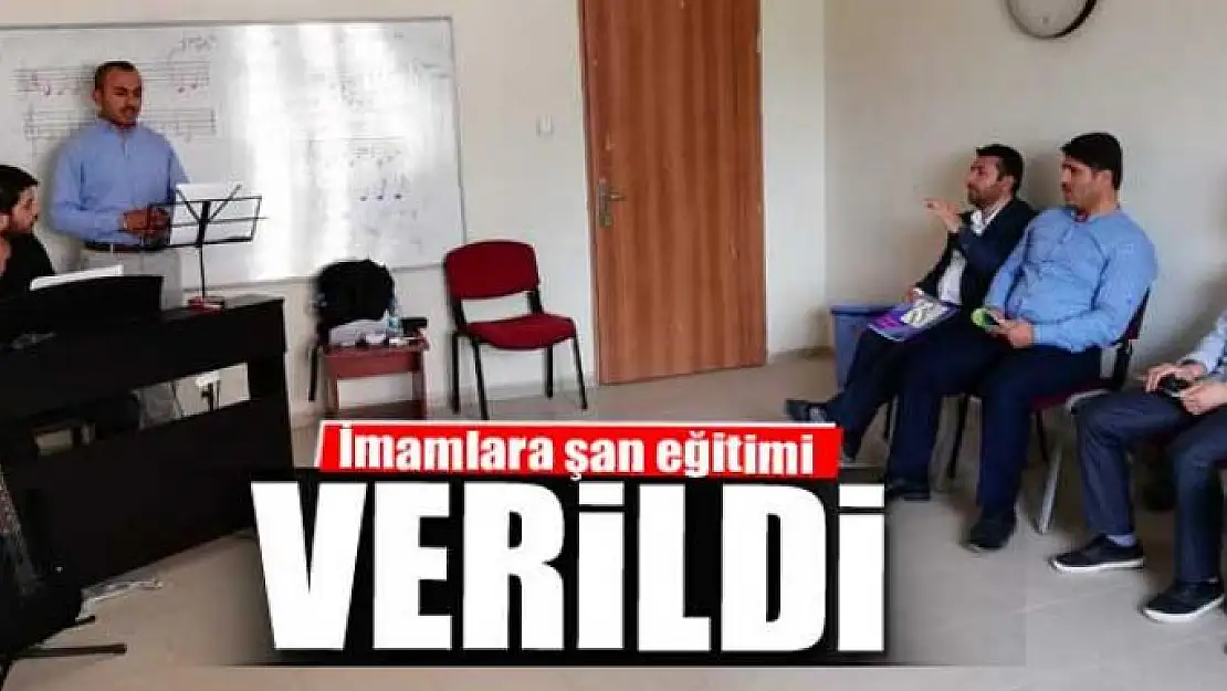 İmamlara şan eğitimi