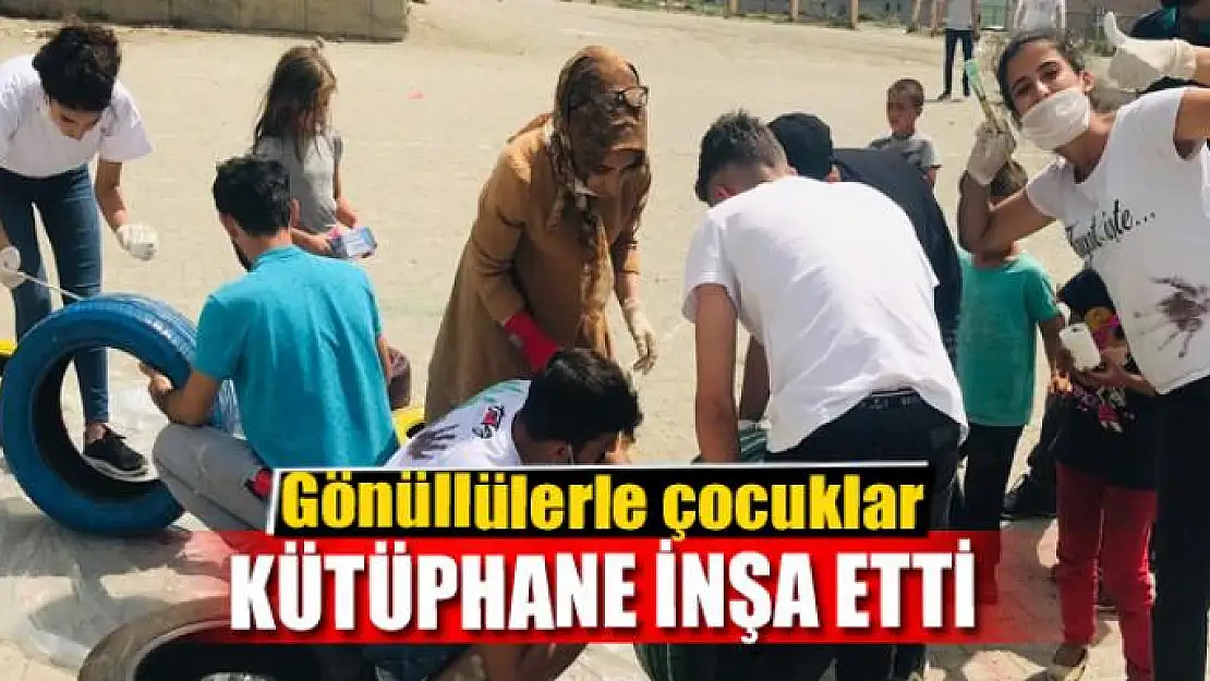 Gönüllülerle çocuklar kütüphane inşa etti