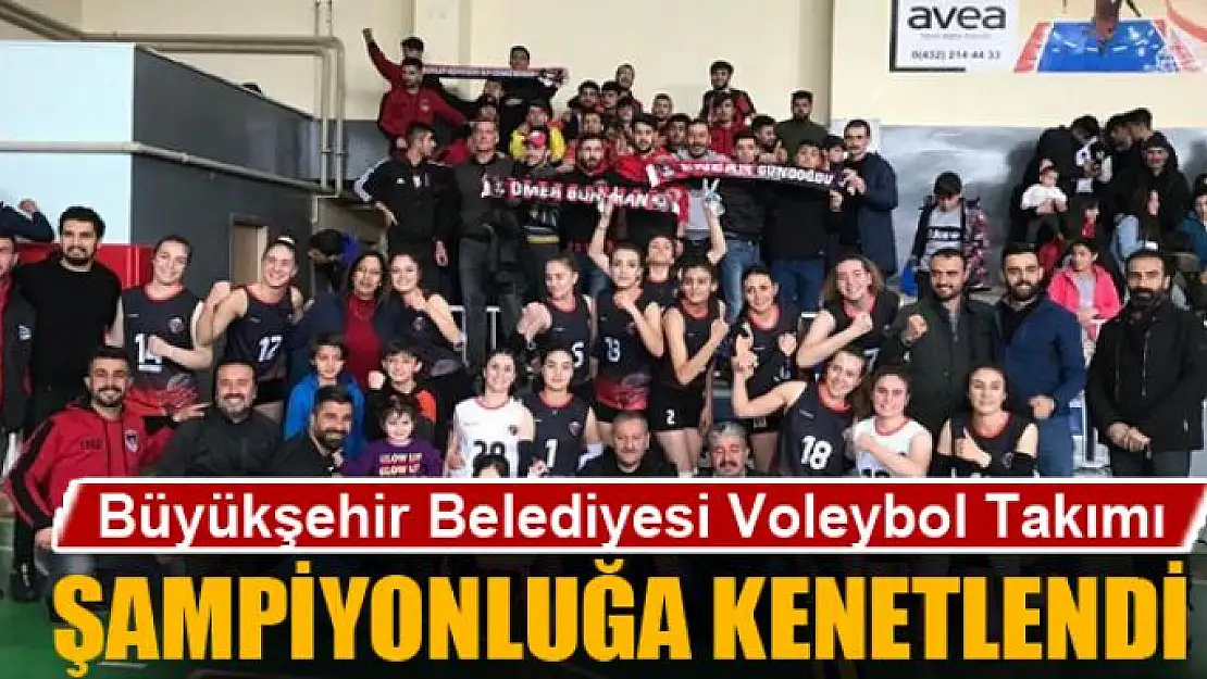 Van Büyükşehir Belediyesi Voleybol Takımı şampiyonluğa kenetlendi