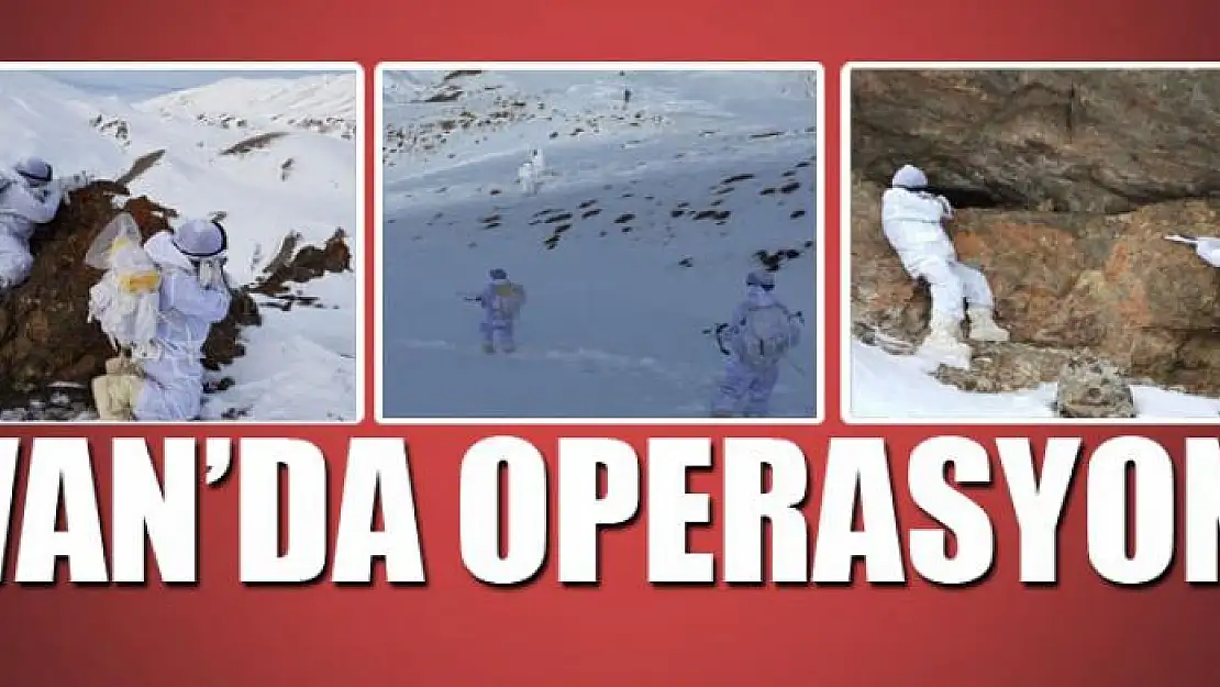 Van'da operasyon