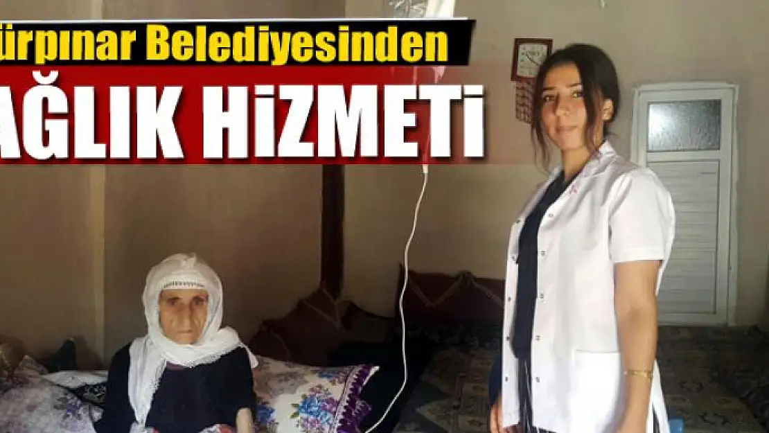 Gürpınar Belediyesinden sağlık hizmeti