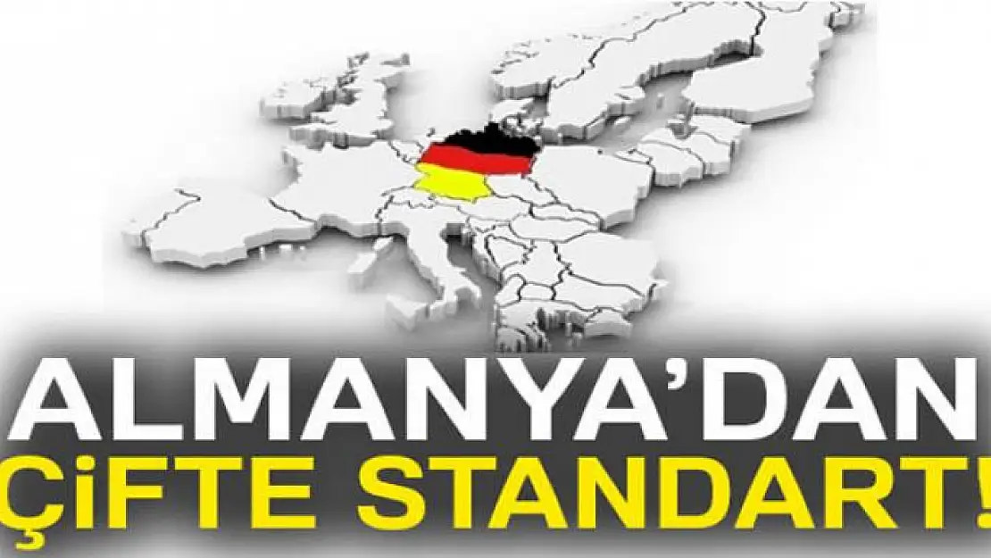 Almanya'dan çifte standart