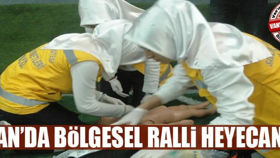 Van'da bölgesel ralli heyecanı 