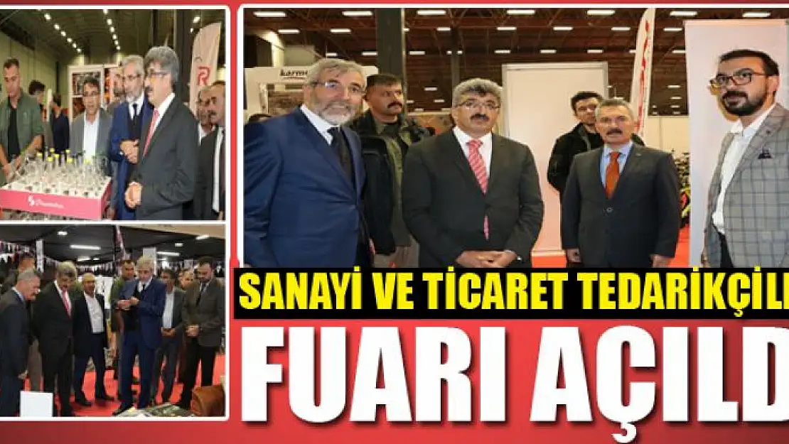 Sanayi ve Ticaret Tedarikçileri Fuarı açıldı