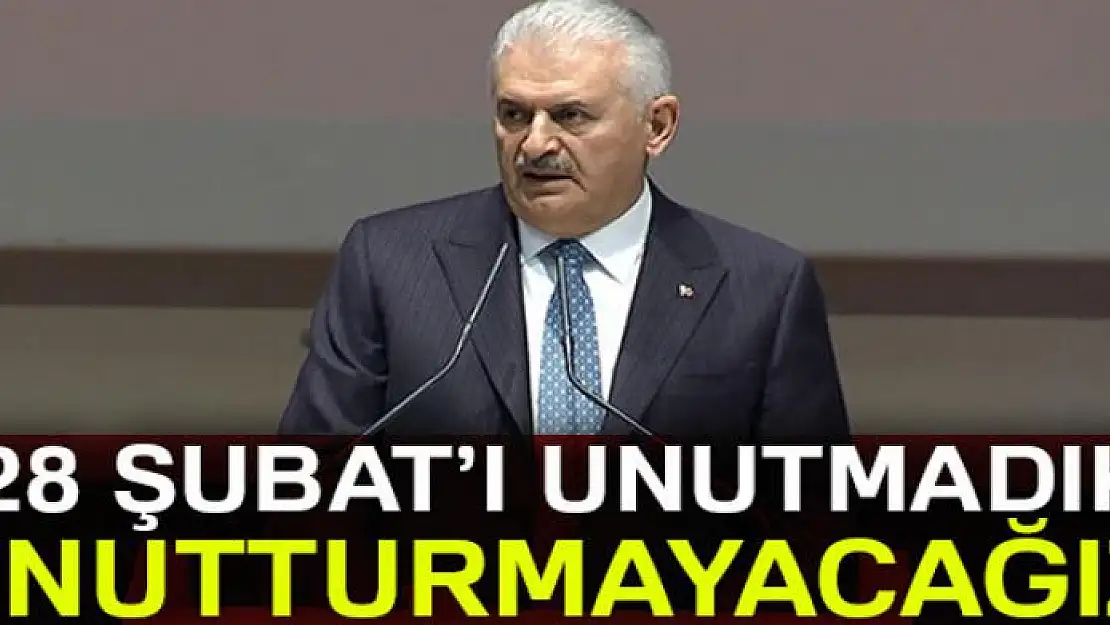 '28 Şubat'ı unutmadık, unutturmayacağız'