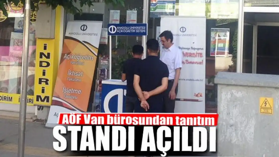 AÖF Van bürosundan tanıtım standı açıldı 