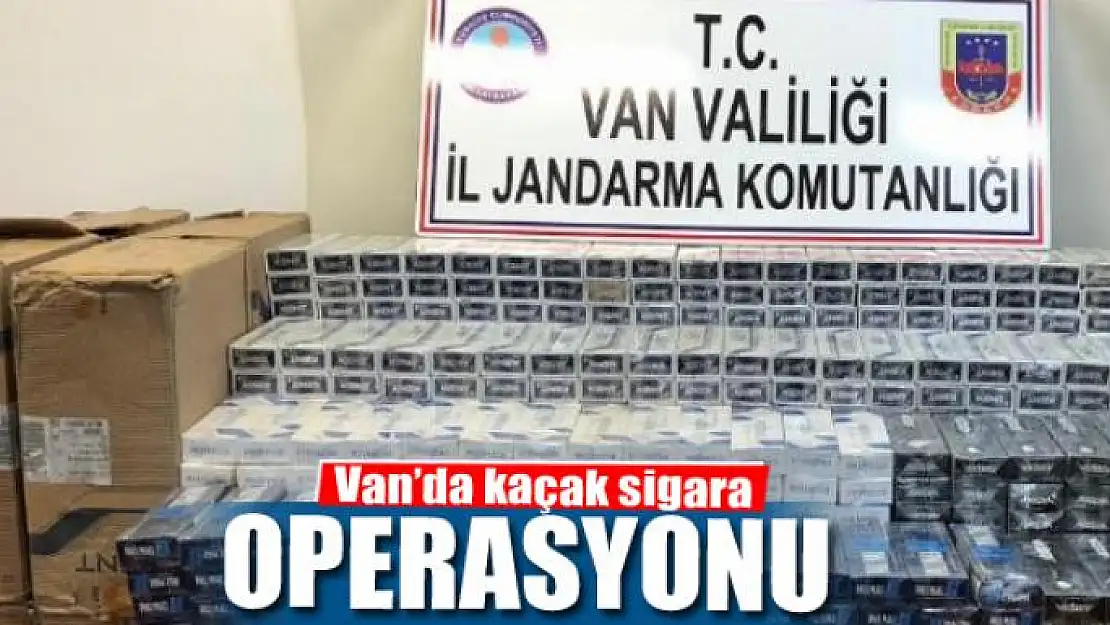 Van'da Kaçak Sigara Operasyonu